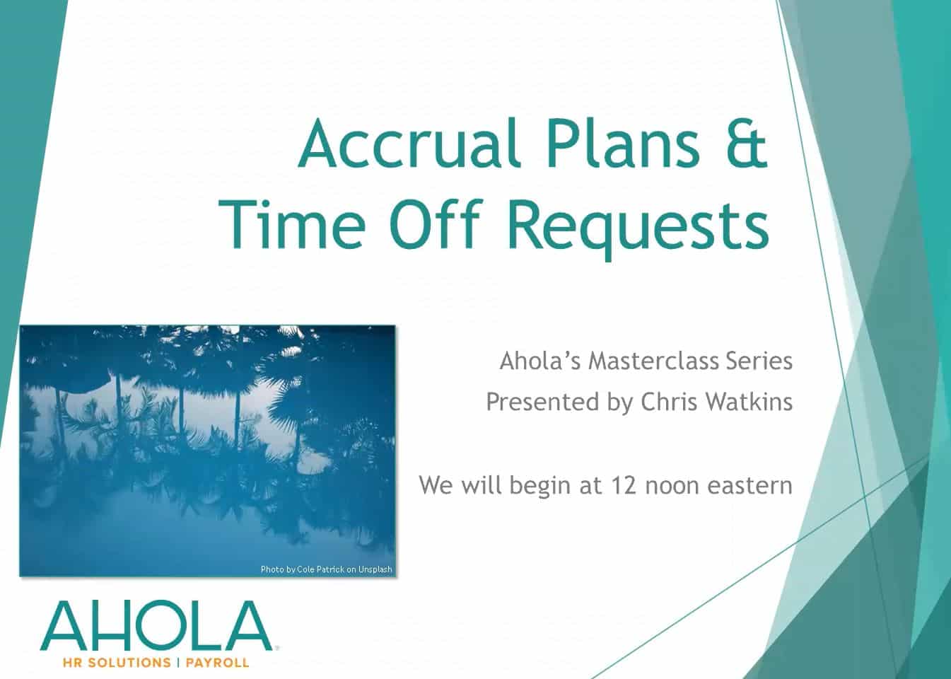 Accrual Plans and Time-Off Requests